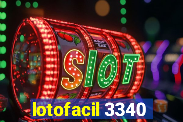 lotofacil 3340